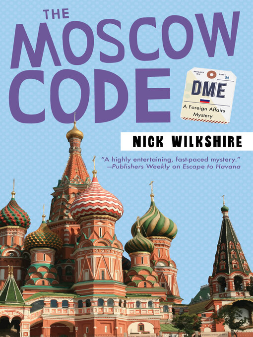 Title details for The Moscow Code by Nick Wilkshire - Available